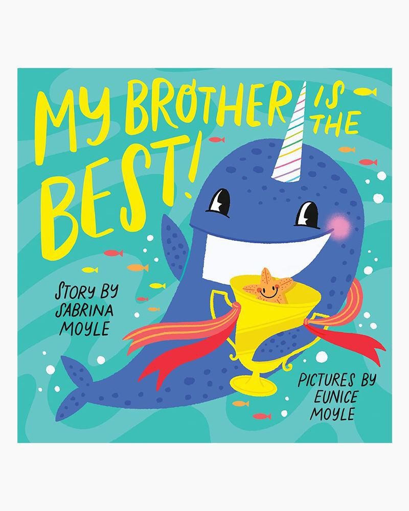 My Brother Is the Best! (A Hello!Lucky Book) A Board Book