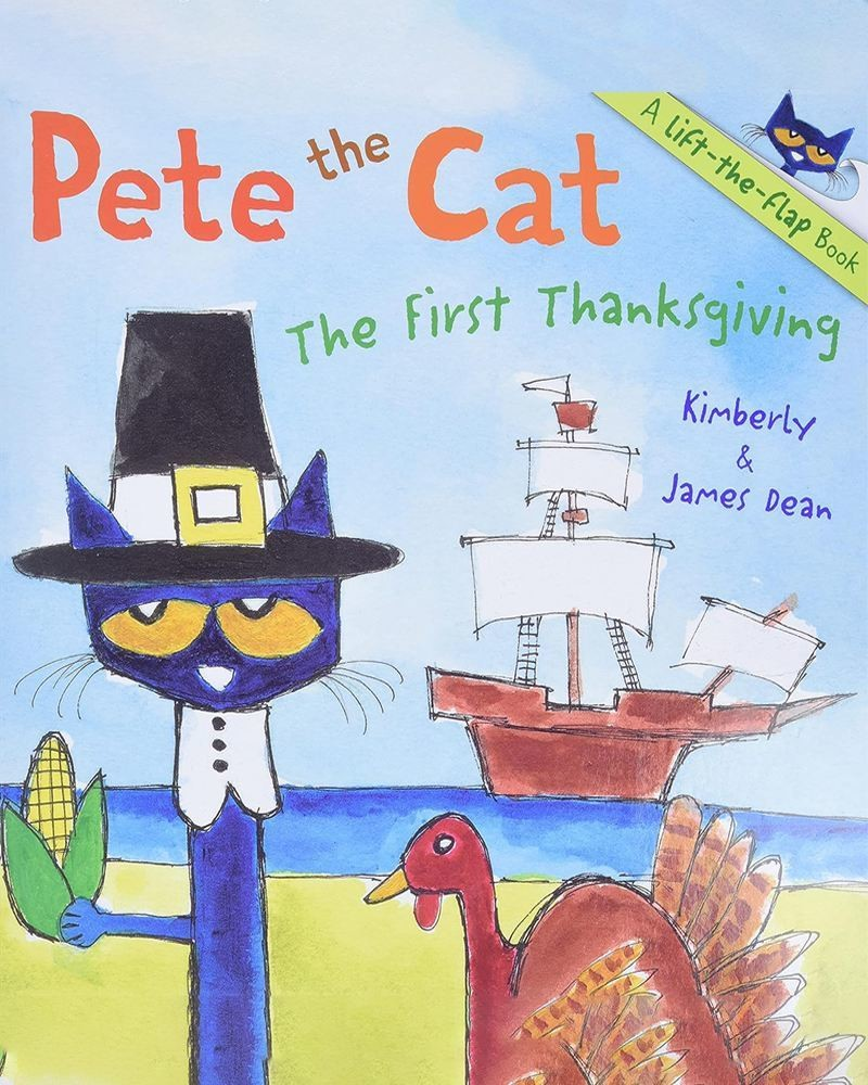 Pete the Cat: The First Thanksgiving (Paperback)